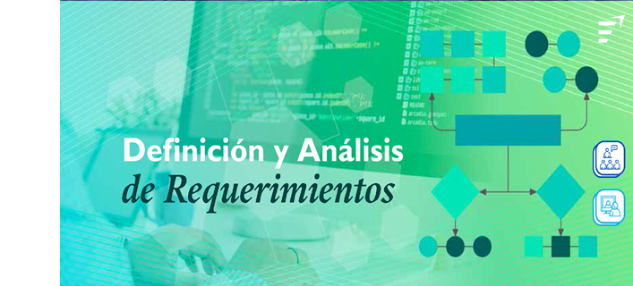 Definición y Análisis de Requerimientos